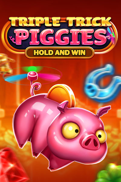Triple Trick Piggies Hold and Win