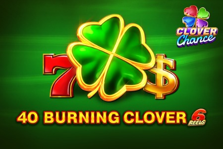40 Burning Clover 6 Reels